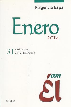Imagen del vendedor de ENERO 2014, CON L. 31 MEDITACIONES CON EL EVANGELIO a la venta por Librera Vobiscum