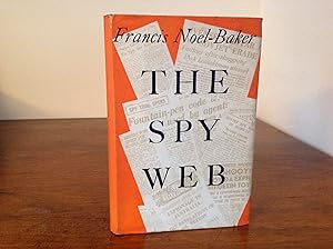 Seller image for THE SPY WEB - A STUDY OF COMMUNIST ESPIONAGE for sale by Bishops Green Books