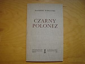 Imagen del vendedor de Czarny polonez a la venta por Polish Bookstore in Ottawa