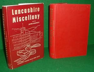 A LANCASHIRE MISCELLANY OF DIALECT VERSE