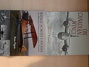 Seller image for Wings Across Canada / On Canadian Wings for sale by Frabjous Books