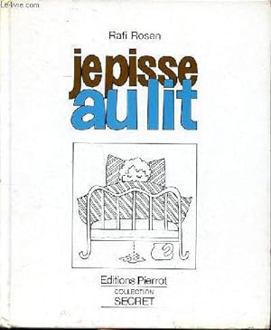 Imagen del vendedor de Je pisse au lit Collection Secret a la venta por Le-Livre