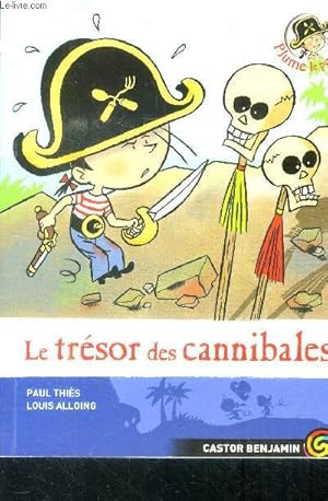 Bild des Verkufers fr Le trsor des cannibales zum Verkauf von Le-Livre