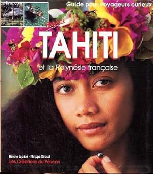 Bild des Verkufers fr Tahiti et la Polynsie franaise zum Verkauf von Le-Livre