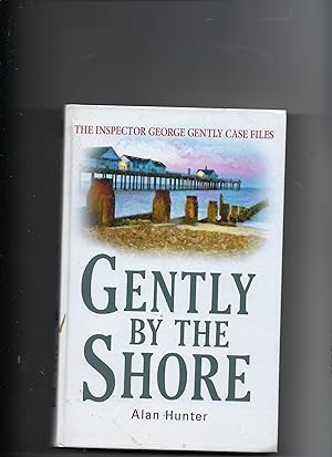 Imagen del vendedor de Gently by the Shore a la venta por Peakirk Books, Heather Lawrence PBFA