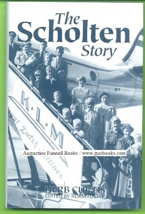 Seller image for The Scholten Story for sale by Augustine Funnell Books