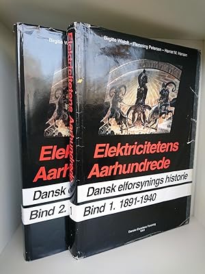 Elektricitetens Aarhundrede Dansk elforsynings historie. Bind 1. 1891-1940. Bind 2. 1940-1991
