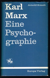 Karl Marx: Eine Psychographie. -