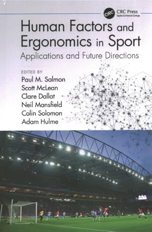 Bild des Verkufers fr Human Factors and Ergonomics in Sport : Applications and Future Directions zum Verkauf von GreatBookPricesUK