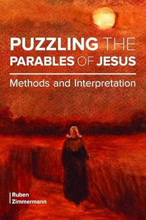 Seller image for Puzzling the Parables of Jesus : Methods and Interpretation for sale by GreatBookPrices