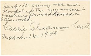 Suffragist Carrie Chapman Catt Writes, " the human race is marching toward a better world"