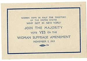 Women Vote in Half of the United States -- Why Not in New York? 1915