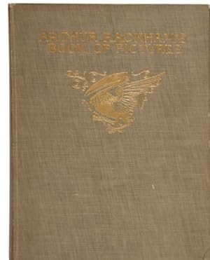 Arthur Rackham Finely Illustrated Book of Pictures