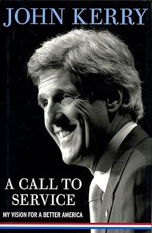Bild des Verkufers fr John Kerry Signed Book zum Verkauf von Max Rambod Inc