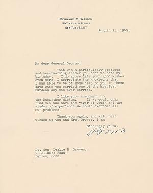 Baruch writes to Letter to Lt. Gen. Leslie R. Groves, who oversaw the Manhattan Project "Those da...