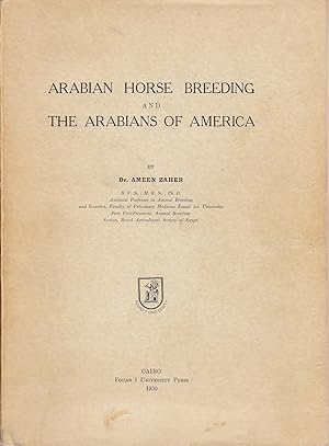 "Arabian Horse Breeding" Important First Edition