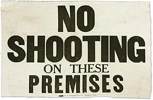 No Shooting on These Premises