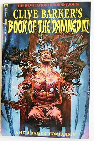 Bild des Verkufers fr Clive Barker's Book of the Damned IV: The Revelation of Johnny John! A Hellraiser Companion : Volume 4 zum Verkauf von Kazoo Books LLC