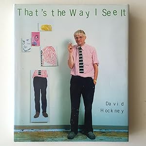 David Hockney Signed First Edition "That's the Way I See It"