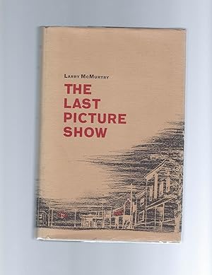 Seller image for First Edition The Last Picture Show Signed by McMurtry for sale by Max Rambod Inc