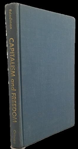 Milton Friedman First Edition Capitalism and Freedom