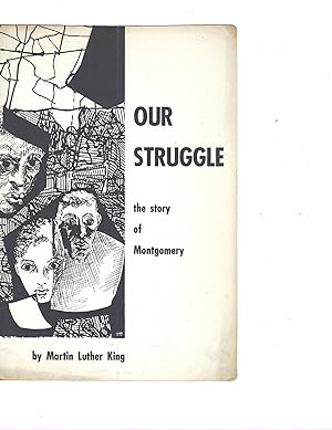 Martin Luther King Argument for Nonviolence: Our Struggle