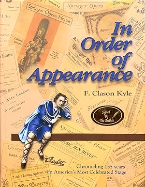 In Order of Appearance: Chronicling 135 Years on America's Most Celebrated Stage