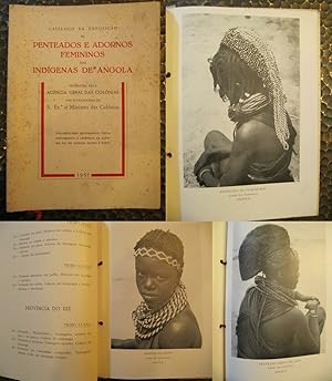 Catalogo da Exposicao de Penteados e Adornos Femininos das Indigenas de Angola. .