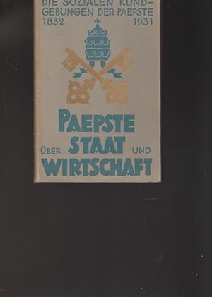Bild des Verkufers fr Die sozialen Kundgebungen der Ppste 1832/1931. zum Verkauf von Ant. Abrechnungs- und Forstservice ISHGW