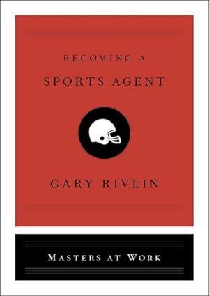 Imagen del vendedor de Becoming a Sports Agent a la venta por GreatBookPrices