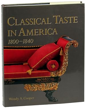 Classical Taste in America 1800-1840