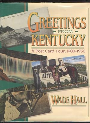 Greetings from Kentucky - Signed A Post Card Tour, 1900-1950