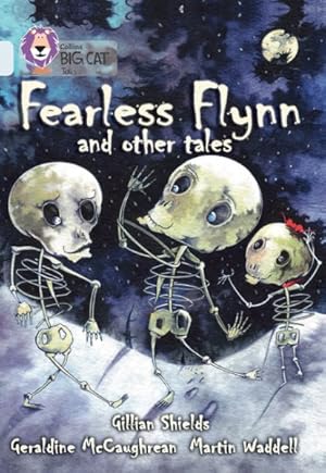 Seller image for Fearless Flynn and Other Tales : Band 17/Diamond for sale by GreatBookPrices