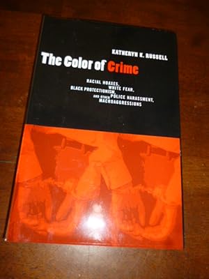 Bild des Verkufers fr The Color of Crime: Racial Hoaxes, White Fear, Black Protectionism, Police Harassment, and Other Microagressions zum Verkauf von Gargoyle Books, IOBA