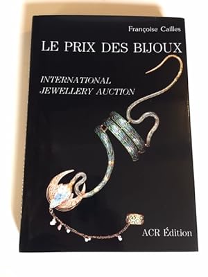 Bild des Verkufers fr Le Prix des Bijoux - International Jewellery Auction zum Verkauf von Librairie Axel Benadi