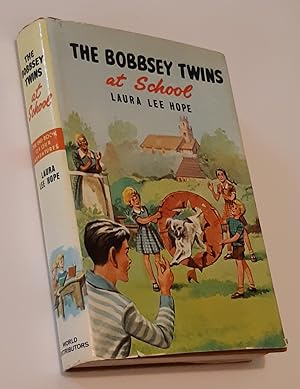 THE BOBBSEY TWINS AT SCHOOL