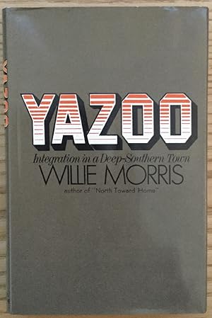 Seller image for Yazoo: Integration in a Deep-Southern Town for sale by Chaparral Books