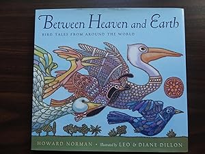 Between Heaven and Earth: Bird Tales from Around the World