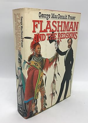 Imagen del vendedor de Flashman and the Redskins (First American Edition) a la venta por Dan Pope Books