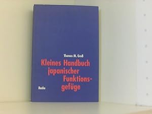 Bild des Verkufers fr Kleines Handbuch japanischer Funktionsgefge zum Verkauf von Book Broker