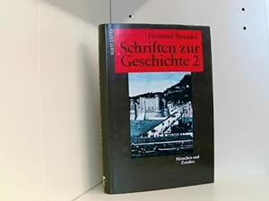 Bild des Verkufers fr Schriften zur Geschichte, 2 Bde., Bd.2, Menschen und Zeitalter zum Verkauf von Book Broker