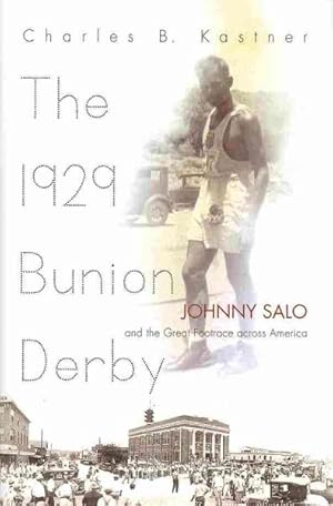 Seller image for 1929 Bunion Derby : Johnny Salo and the Great Footrace Across America for sale by GreatBookPrices