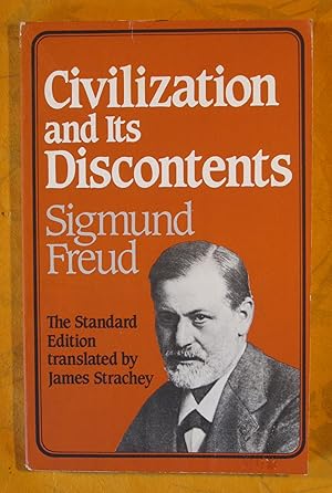 Civilization and Its Discontents (The Standard Edition) (Complete Psychological Works of Sigmund ...