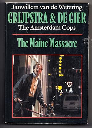 Image du vendeur pour The Maine Massacre (Grijpstra & DeGier Mystery) mis en vente par Adventures Underground
