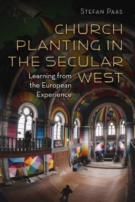 Seller image for Church Planting in the Secular West: Learning from the European Experience (Paperback or Softback) for sale by BargainBookStores