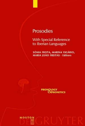 Seller image for Prosodies : With Special Reference to Iberian Languages for sale by AHA-BUCH GmbH