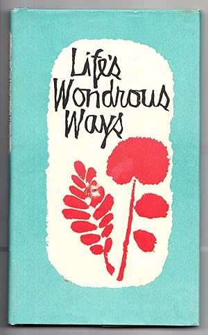 Seller image for Life's Wondrous Ways for sale by Adventures Underground