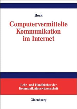 Bild des Verkufers fr Computervermittelte Kommunikation im Internet zum Verkauf von AHA-BUCH GmbH