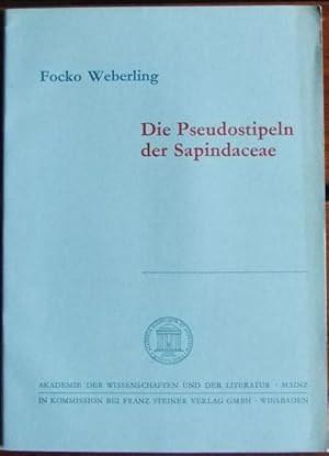 Die Pseudostipeln der Sapindaceae. von. Akademie der Wissenschaften und der Literatur, Mainz / Ak...