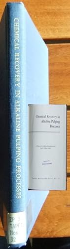 Chemical Recovery in Alkaline Pulping Processes : A Project of the Allkaline Pulping Committee. T...